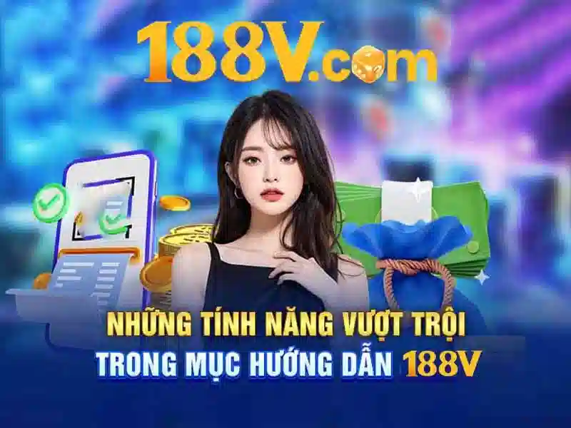 Lịch sử và nguồn gốc của 188v